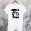 The Ghoul Gang T-Shirt