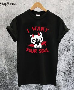 I Want Your Soul Halloween T-Shirt
