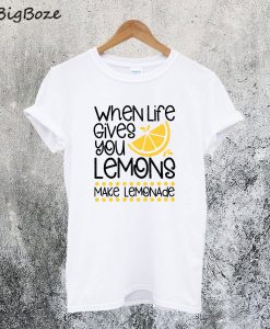 Make Lemonade T-Shirt