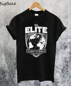 The Elite Change the World T-Shirt
