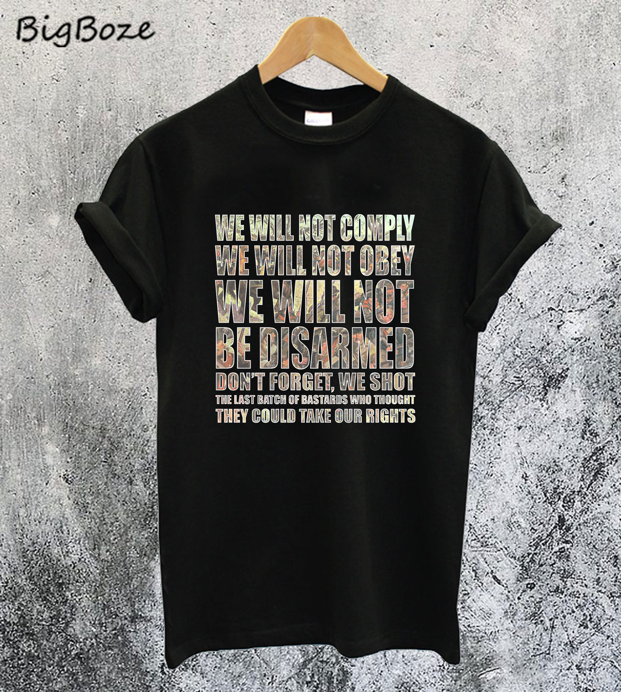 we-will-not-comply-t-shirt