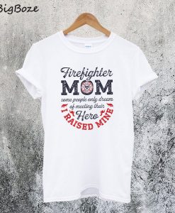 Firefighter Mom T-Shirt
