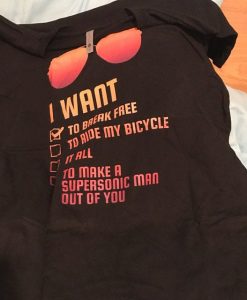 I Want to Break Free T-Shirt