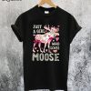 Just a Girl Who Loves Moose Camping T-Shirt