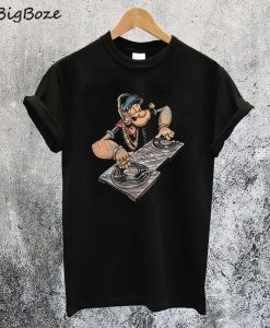 DJ Popeye T-Shirt