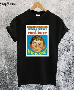 Alfred e Neuman For President T-Shirt