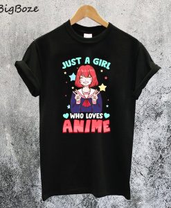 Just A Girl Who Loves Anime Kawaii T-Shirt
