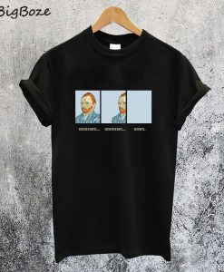 Van Gogh Goghing Gone T-Shirt