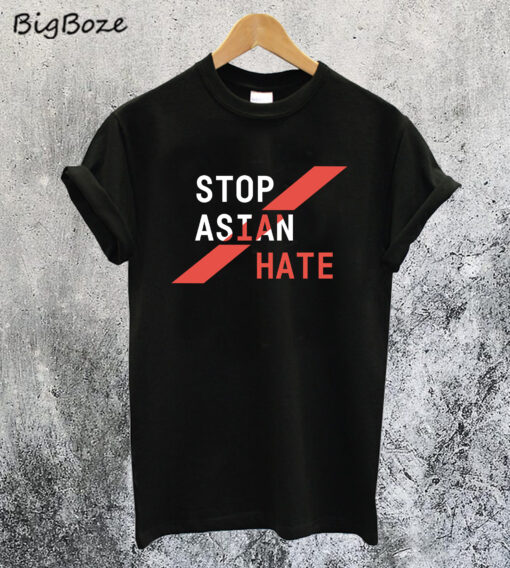Stop ASIAN Hate T-Shirt