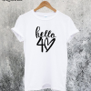 Hello Forty T-Shirt