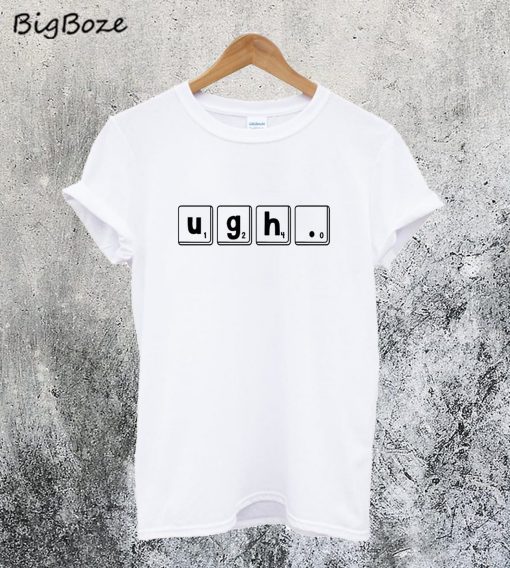 Ugh Label T-Shirt