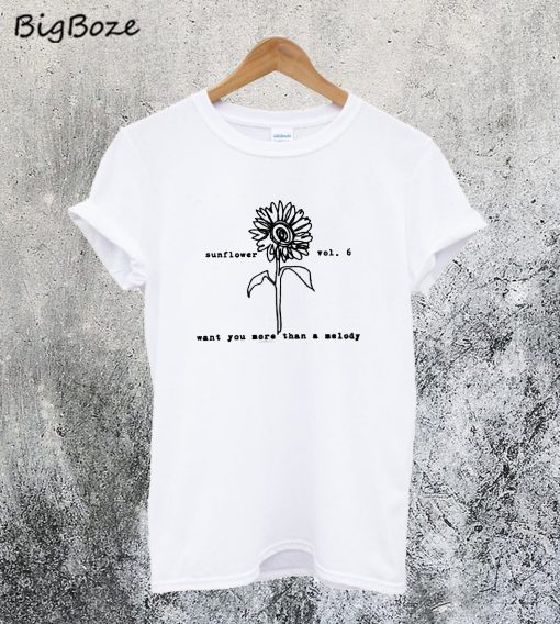 Sunflower Saying T-Shirt