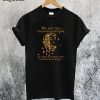 We Are the Granddaughters of the Witches T-Shirt