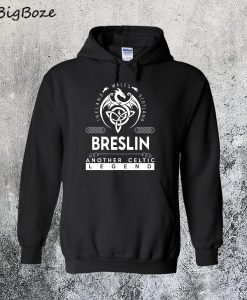 Another Celtic Legend Hoodie