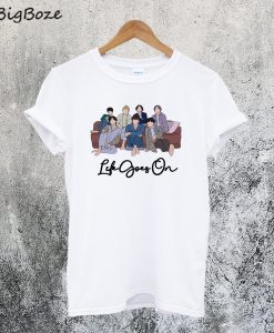 Life Goes On BTS T-Shirt