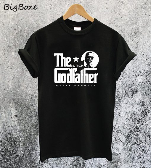 Kevin Samuels The God Father T-Shirt
