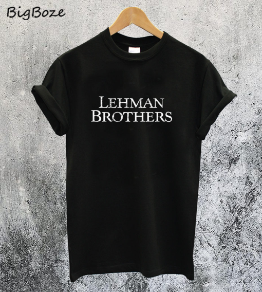 Fraud Dept Lehman Brothers T-Shirt
