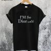 Iam So DIORable T-Shirt
