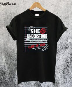 She Understood The Assignment T-Shirt
