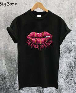 Silence Speaks T-Shirt