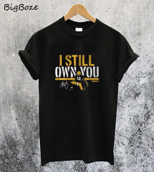 I Still Own You T Shirt